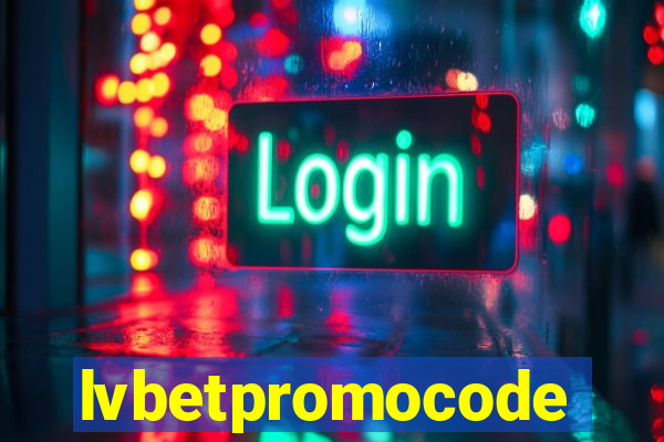 lvbetpromocode