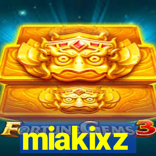 miakixz