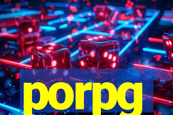 porpg