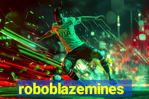 roboblazemines