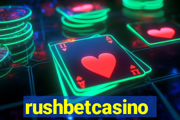 rushbetcasino