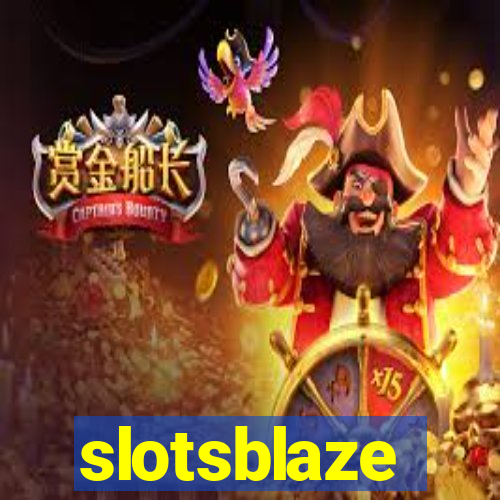 slotsblaze