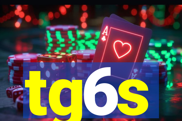 tg6s