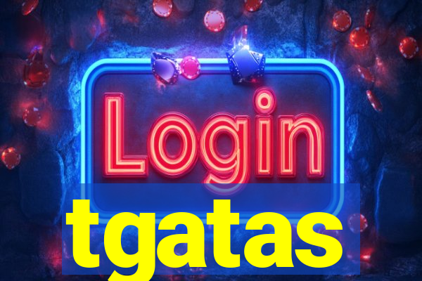 tgatas