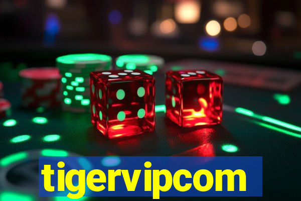 tigervipcom