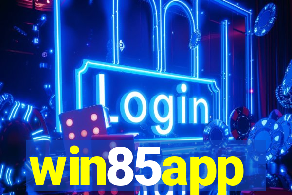 win85app