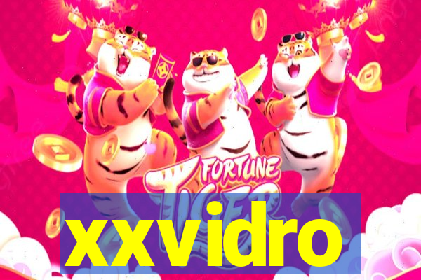 xxvidro