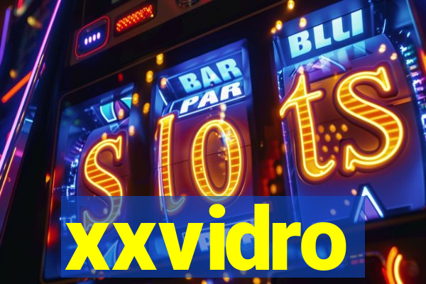 xxvidro